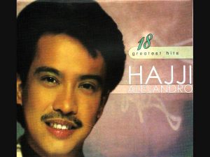 Hajji Alejandro - 18 Greatest Hits (Full Album) Hajji Alejandro - 18 Greatest Hits (Full Album)