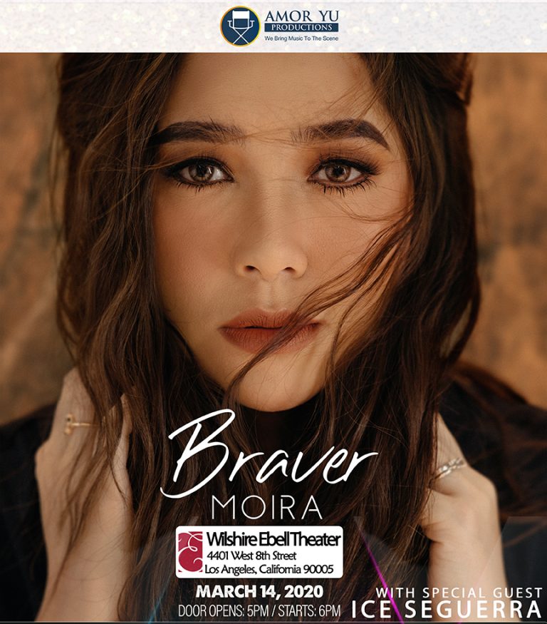 Braver Concert – Moira w/ ICE Aiza Seguerra Live in Los Angeles, Wilshire Ebell Theater March 14, 2020