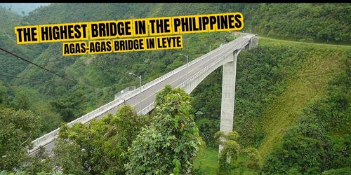 Agas-Agas Bridge, The HIGHEST Bridge in the Philippines