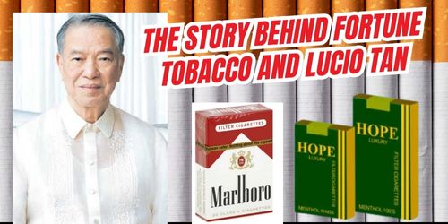 The story behind Fortune Tobacco and Lucio Tan